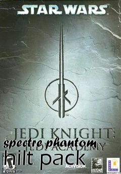 Box art for spectre phantom hilt pack