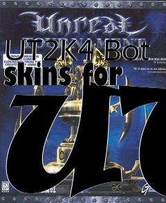 Box art for UT2K4 Bot skins for UT