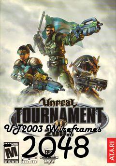 Box art for UT2003 Wireframes - 2048