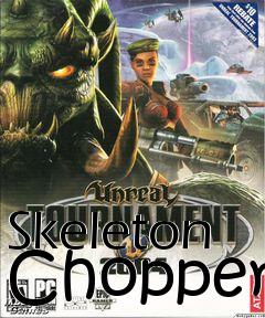 Box art for Skeleton Chopper