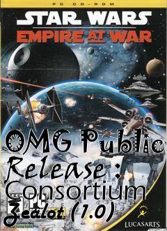 Box art for OMG Public Release : Consortium Zealot (1.0)