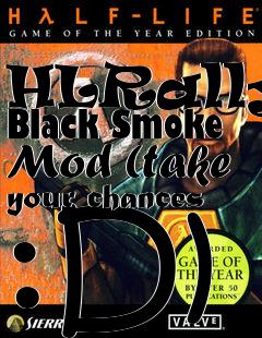 Box art for HLRally: Black Smoke Mod (take your chances :D)