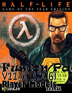 Box art for Fusion Pack v11 (CS1.6) Player Models