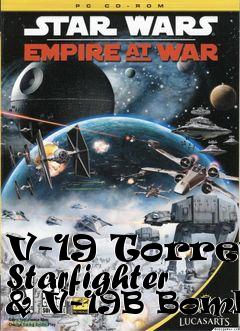 Box art for V-19 Torrent Starfighter & V-19B Bomber