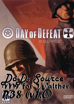 Box art for DoD: Source M9 for Walther P38 (v1.0)