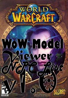 Box art for WoW Model Viewer - NPC List v1.0