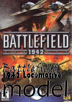 Box art for Battlefield 1942 Locomotive model