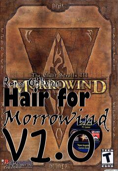 Box art for Rens Oblivion Hair for Morrowind v1.0