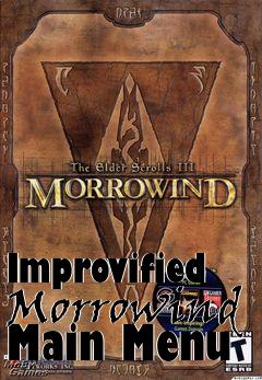 Box art for Improvified Morrowind Main Menu