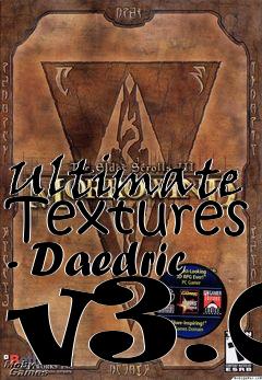 Box art for Ultimate Textures - Daedric v3.0