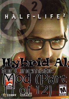 Box art for Hybrid Alyx for Cinematic Mod (Part 11 of 12)