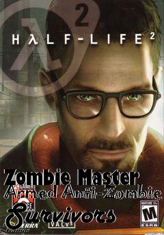 Box art for Zombie Master Armed Anti-Zombie Survivors