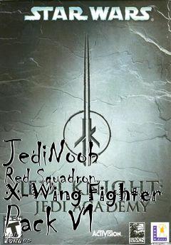 Box art for JediNoob Red Squadron X-Wing Fighter Pack V1