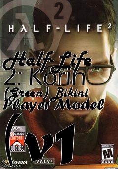 Box art for Half-Life 2: Korin (Green) Bikini Player Model (v1