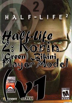 Box art for Half-Life 2: Korin (Green) Bikini Player Model (v1