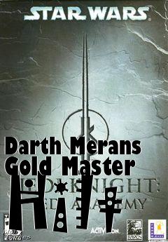 Box art for Darth Merans Gold Master Hilt