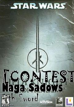 Box art for [CONTEST] Naga Sadows Sith Sword