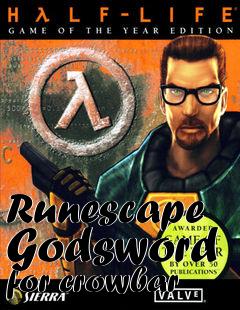 Box art for Runescape Godsword for crowbar