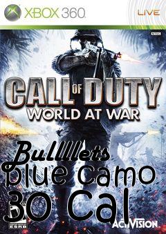Box art for Bullllets blue camo 30 cal