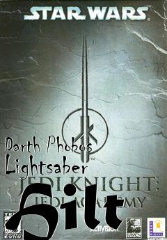 Box art for Darth Phobos Lightsaber Hilt