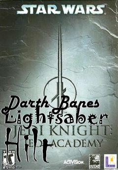 Box art for Darth Banes Lightsaber Hilt