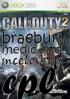 Box art for braeburn medic and mccloskey cpl