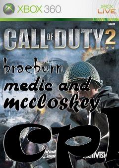 Box art for braeburn medic and mccloskey cpl