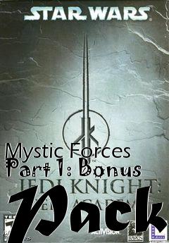 Box art for Mystic Forces Part 1: Bonus Pack