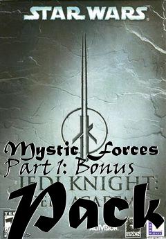 Box art for Mystic Forces Part 1: Bonus Pack