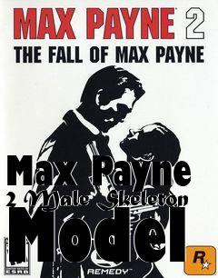 Box art for Max Payne 2 Male Skeleton Model