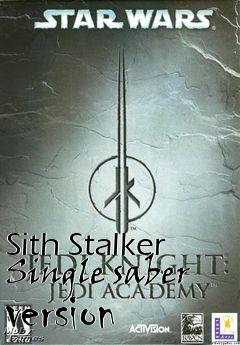 Box art for Sith Stalker Single saber version