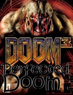 Box art for Perfected Doom 3