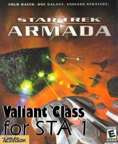 Box art for Valiant Class for STA 1