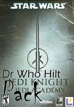 Box art for Dr Who Hilt Pack