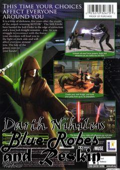 Box art for Darth Nihilus Blue Robes and Reskin