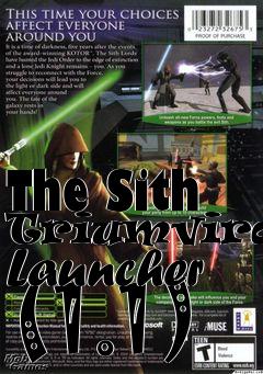 Box art for The Sith Triumvirate Launcher (1.1)