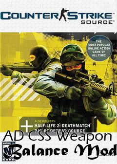 Box art for AD CSS Weapon Balance Mod