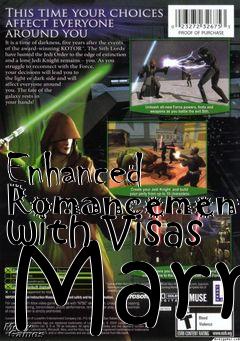 Box art for Enhanced Romancement with Visas Marr