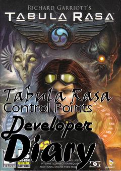 Box art for Tabula Rasa Control Points Developer Diary