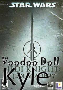 Box art for Voodoo Doll Kyle