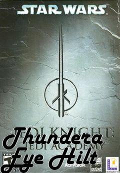 Box art for Thundera Eye Hilt