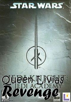 Box art for Queen Livias Revenge