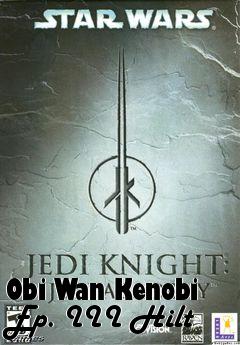 Box art for Obi Wan Kenobi Ep. III Hilt