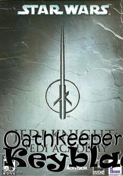 Box art for Oathkeeper Keyblade