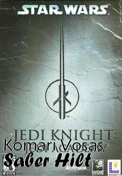 Box art for Komari Vosas Saber Hilt