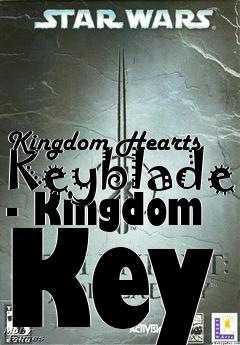 Box art for Kingdom Hearts Keyblade - Kingdom Key