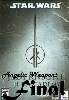 Box art for Angelic Weapons Final