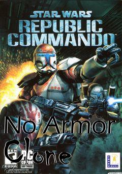 Box art for No Armor Clone