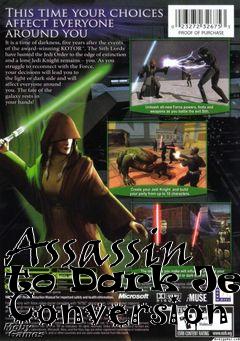 Box art for Assassin to Dark Jedi Conversion