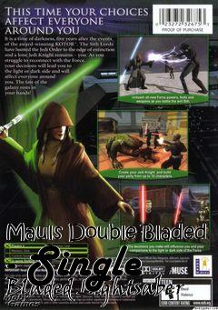 Box art for Mauls Double-Bladed - Single Bladed Lightsaber